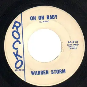 Warren Storm - Oh Oh Baby / I Thank You So Much