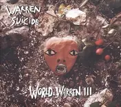 Warren Suicide - World Warren III (LP)