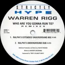 12inch Vinyl Single - Warren Rigg - Who Are You Gonna Run To? (Remixes)