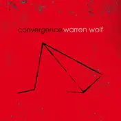 Warren Wolf - Convergence