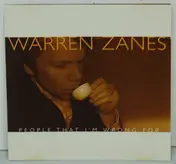 Warren Zanes - People That I´m Wrong For