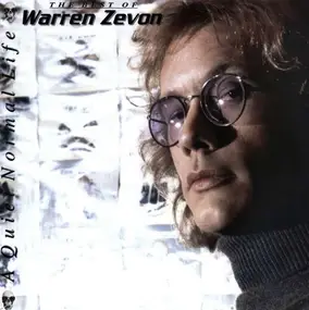 Warren Zevon - A Quiet Normal Life:The Best Of Warren Zevon