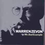 Warren Zevon - Mr. Bad Example