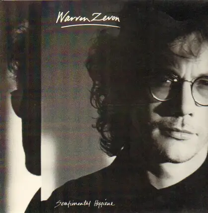 Warren Zevon - Sentimental Hygiene