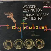LP - Warren Covington And Tommy Dorsey And His Orchestra - Tricky Trombones