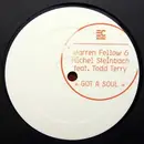 12'' - Warren Fellow & Michel Steinbach - Got A Soul