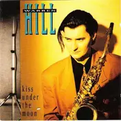 Warren Hill - Kiss Under the Moon