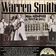 Warren Smith - Real Memphis Rock & Roll