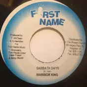 Warrior King - Sabbath Days / The System