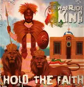 Warrior King - Hold the Faith
