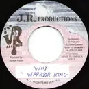 7inch Vinyl Single - Warrior King - Why