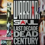 LP - Warrior Soul - Last Decade Dead Century