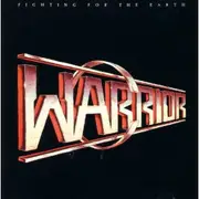 CD - Warrior - Fighting For The Earth