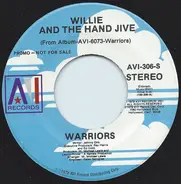 Warriors - Willie And The Hand Jive