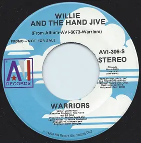 Warriors - Willie And The Hand Jive