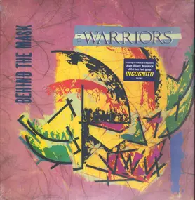 Warriors - Behind The Mask