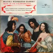 Vivaldi / Marcello / Corelli - Muzyka Włoskiego Baroku = Music Of The Italian Baroque