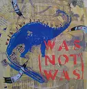 12inch Vinyl Single - Was (Not Was) - Walk The Dinosaur