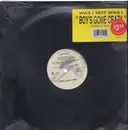 12inch Vinyl Single - Was (Not Was) - Boy's Gone Crazy - Still Sealed