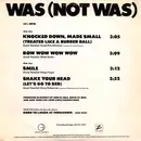 12'' - Was (Not Was) - Knocked Down, Made Small (Treated Like A Rubber Ball)