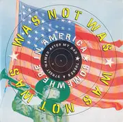 7inch Vinyl Single - Was (Not Was) - Somewhere In America (There's A Street Named After My Dad)