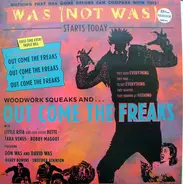 Was (Not Was) - Woodwork Squeaks And ... Out Come The Freaks