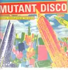 Double LP - Was (not Was), Cristina, a.o. - Mutant Disco Volume 1 - A Subtle Discolation Of The Norm