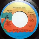 7inch Vinyl Single - Was (Not Was) - Out Come The Freaks