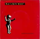 7inch Vinyl Single - Was (Not Was) - Anything Can Happen