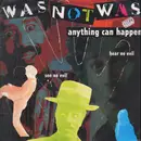 12inch Vinyl Single - Was (Not Was) - Anything Can Happen