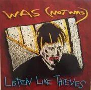 12inch Vinyl Single - Was (Not Was) - Listen Like Thieves