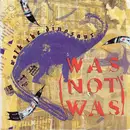 7inch Vinyl Single - Was (Not Was) - Walk The Dinosaur