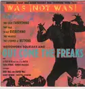 7inch Vinyl Single - Was (Not Was) - Out Come The Freaks