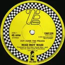 12inch Vinyl Single - Was (Not Was) - Out Come The Freaks