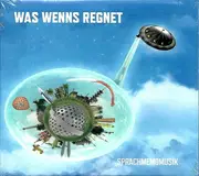 CD - Was Wenns Regnet - Sprachmemomusik