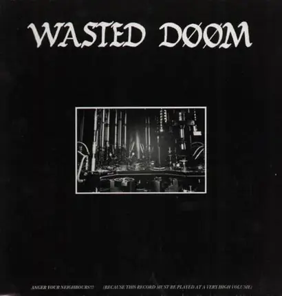 Wasted Doom - Wasted Doom