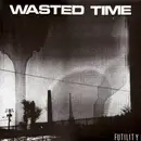 LP - Wasted Time - Futility
