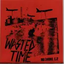 7inch Vinyl Single - Wasted Time - No Shore E.P. - EP, Numbered, Red Translucent