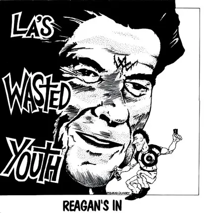 Wasted Youth - Reagan's In