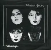 Wasted Youth - Wildlife