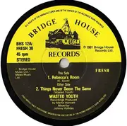 7'' - Wasted Youth - Rebecca's Room