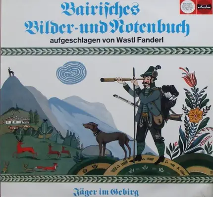 Wastl Fanderl - Bairisches Bilder- Und Notenbuch (Hausmusi Bei Wastl Fanderl)