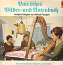 LP - Wastl Fanderl - Bairisches Bilder- Und Notenbuch (Hausmusi Bei Wastl Fanderl)