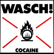 12'' - Wasch! - Cocaine
