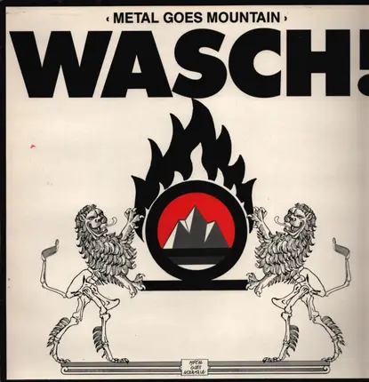 Wasch! - Metal Goes Mountain