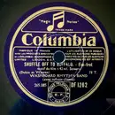Schellack - Washboard Rhythm Band - Shuffle Off To Buffalo / Hustlin' And Bustlin' For Baby