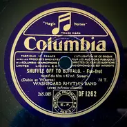 Washboard Rhythm Band - Shuffle Off To Buffalo / Hustlin' And Bustlin' For Baby