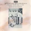 CD - Washboard Rhythm Kings - The Washboard Rhythm Kings Collection, Vol. 2, 1932
