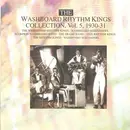 CD - Washboard Rhythm Kings - The Washboard Rhythm Kings Collection, Vol. 5, 1930-31