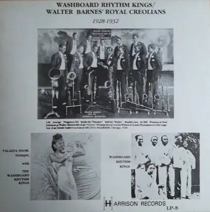 Washboard Rhythm Kings / Walter Barnes Royal Creolians - Washboard Rhythm Kings / Walter Barnes' Royal Creolians 1928-1932